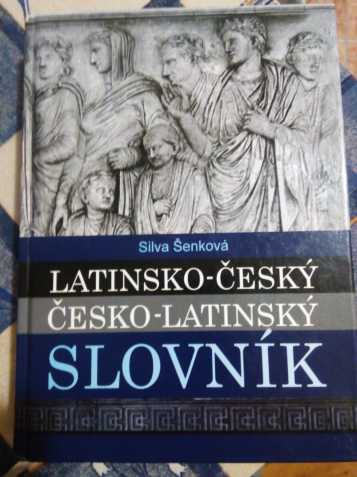 Latinsko-cesky slovnik a Cesko-latinsky slovnik