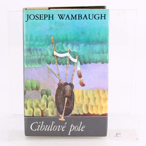 Detektivka Cibulové pole Joseph Wambaugh