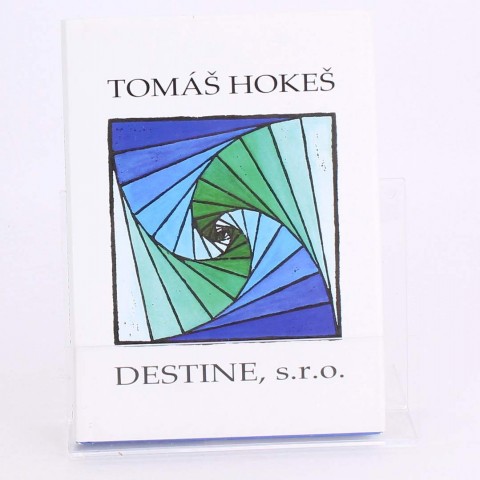 Destine, s.r.o. Tomáš Hokeš