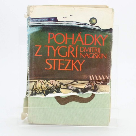 Pohádky z tygří stezky D.Nagiškin