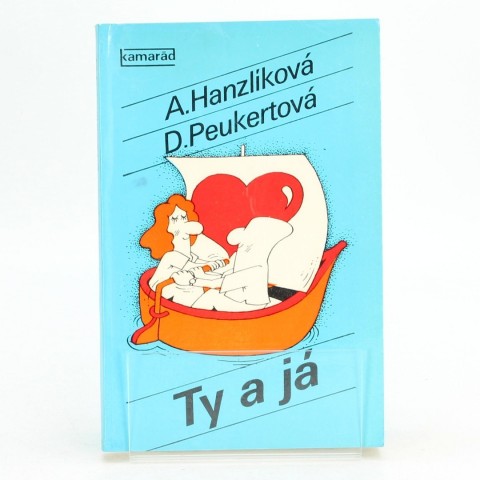 Ty a já A. Hanzlíková