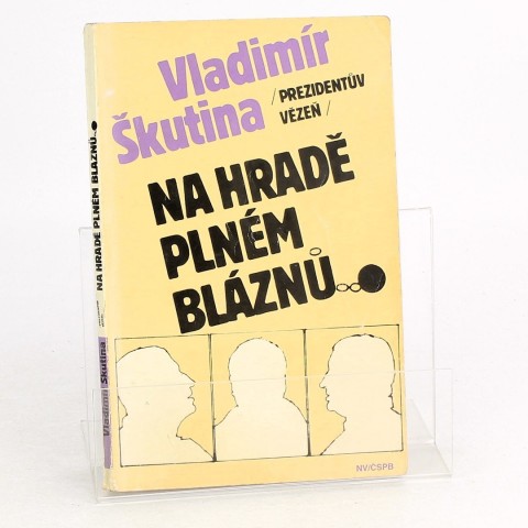 Na hradě plném bláznů