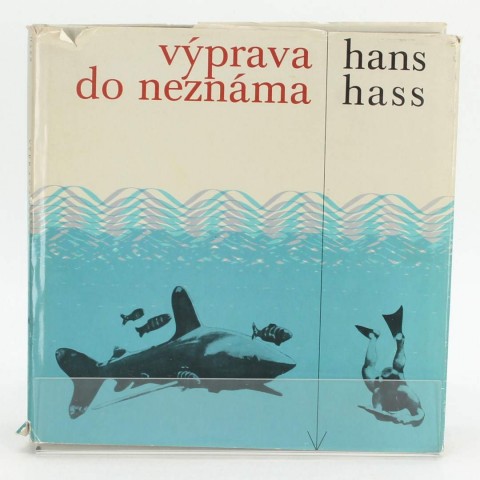 Naučná Výprava do neznáma Hans Hass