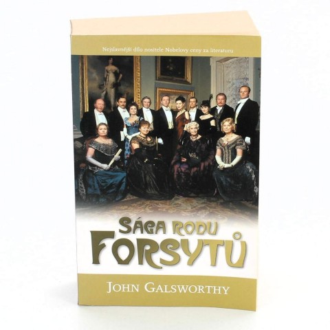 Sága rodu Forsytů John Galsworthy