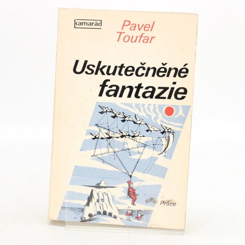 Uskutečněné fantazie