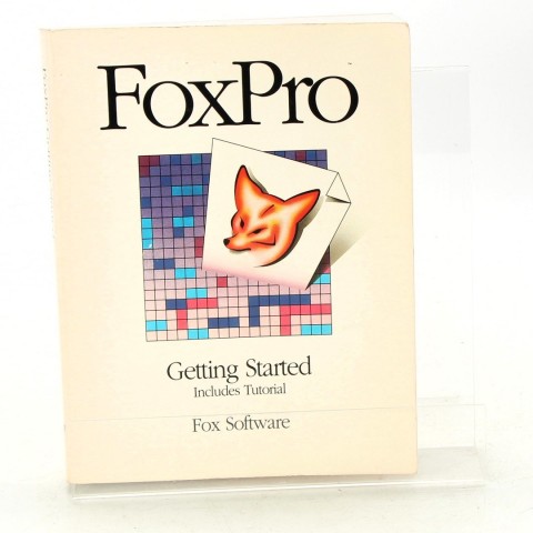 FoxPro: Getting start (includes tutorial)