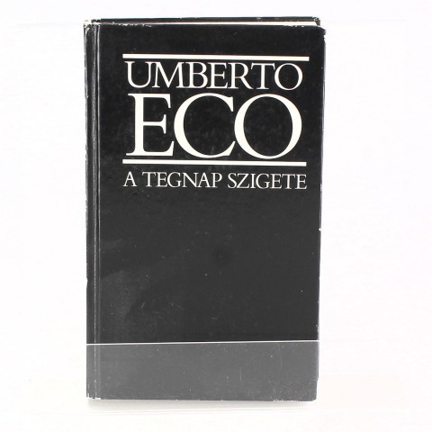 Umberto Eco: A Tegnap szigete