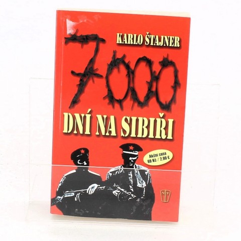 7000 dní na Sibiři