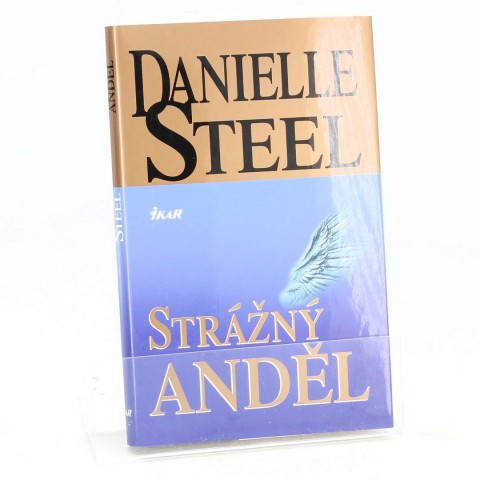 Strážný anděl Danielle Steel