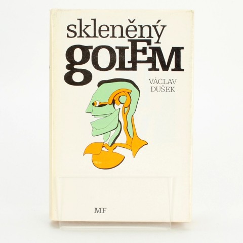 Václav Dušek  Skleněný golem