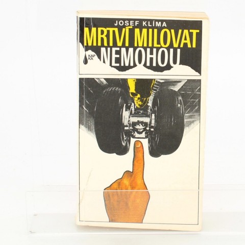 Mrtví milovat nemohou