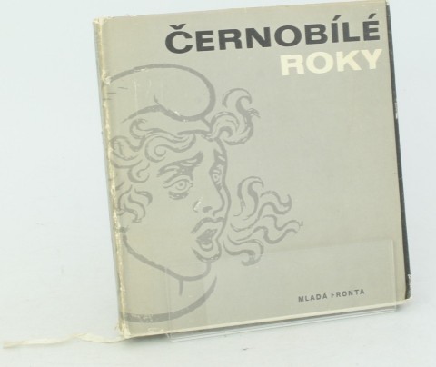 Černobíle roky