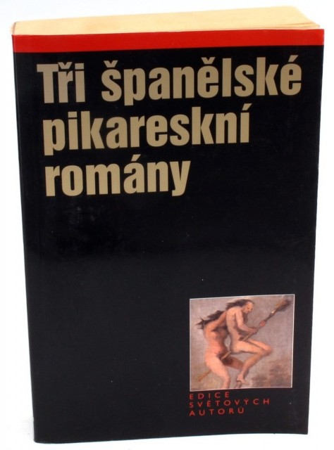 Antologie Tři španělské pikareskní romány