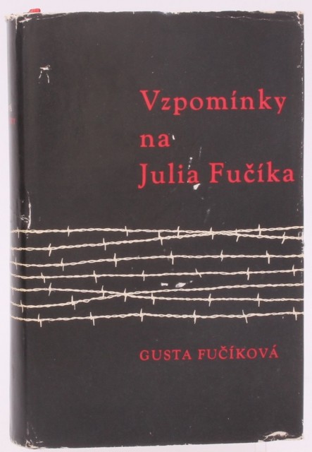 Vzpomínky na Julia Fučíka