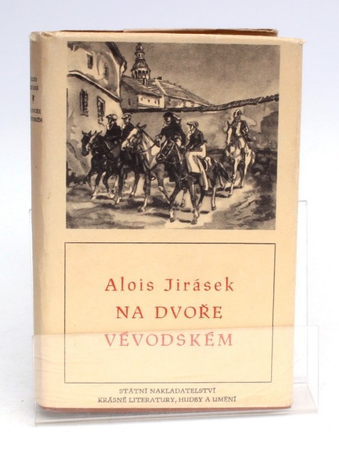 Na dvoře vévodském Alois Jirásek