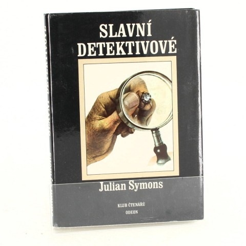 Slavní detektivové Julian Symons