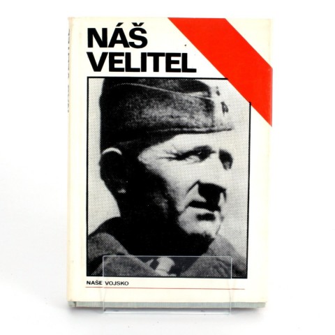 Náš velitel Kolektiv autorů