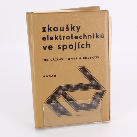 Zkoušky elektrotechniků ve spojích,V. Honys