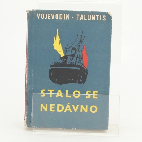 Stalo se nedávno Vojevodin, Taluntis