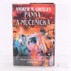 Román Panna a mučeníčka Andrew M. Greeley