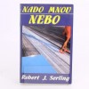 Román SMENA Nado mnou nebo Robert J. Serling