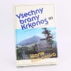 Všechny brány Krkonoš Marie Kubátová