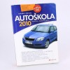 Autoškola 2010 pravidla, značky, testy