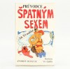 Průvodce špatným sexem