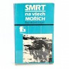 Smrt na všech mořích