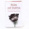 Růže od Stalina - Monika Zgustová