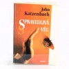 John Katzenbach: Spravedlivá věc