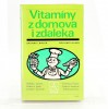 Vitamíny z domova i zdaleka