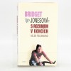 Bridget Jonesová – S rozumem v koncích