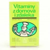 Vitamíny z domova i ze světa