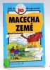 Macecha Země