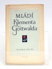 Mládí Klementa Gottwalda