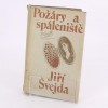 Román Požáry a spáleniště Jiří Švejda