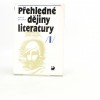 Přehledné dějiny literatury I.